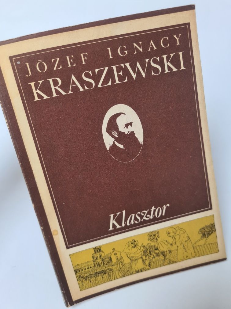 Klasztor - Józef Ignacy Kraszewski