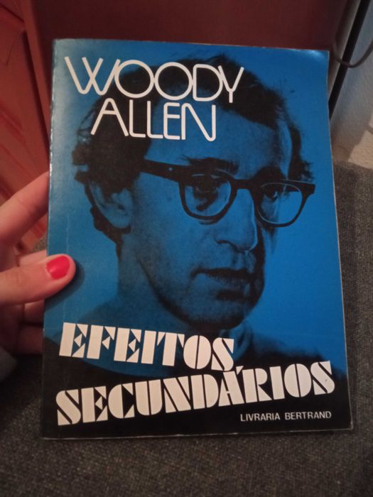 Efeitos Secundários - Woody Allen