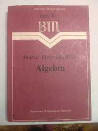 Algebra - A. Białynicki-Birula - Biblioteka Matematyczna