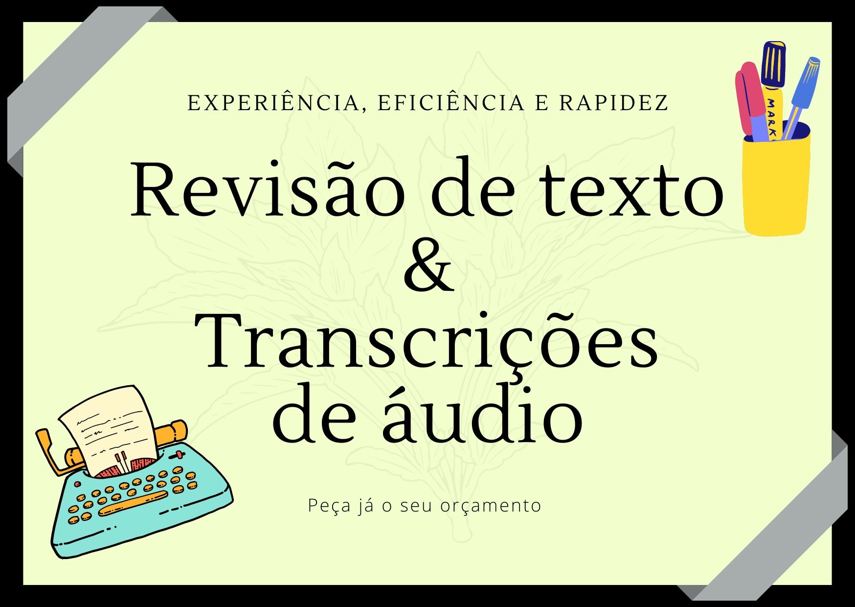 Revisão de texto, Editing e Transcrições de áudio
