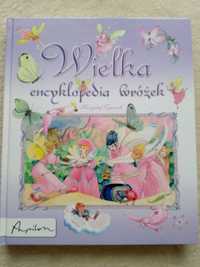 książka dla dzieci  "Wielka encyklopedia wróżek"