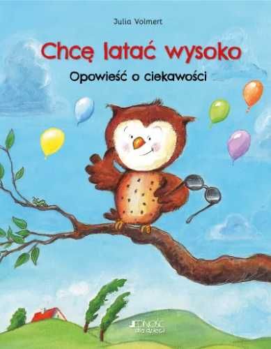 Chcę latać wysoko. Opowieść o ciekawości - Julia Volmert, dr Magdalen