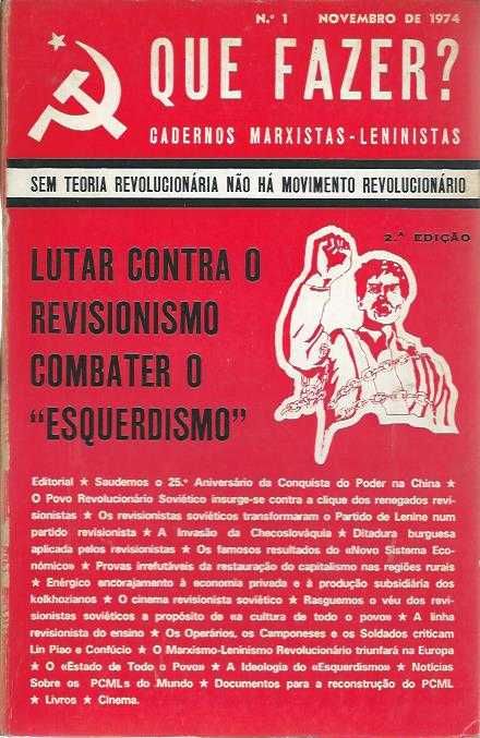 Que Fazer? Cadernos Marxistas-Leninistas nº 1-AA.VV.-Maria da Fonte