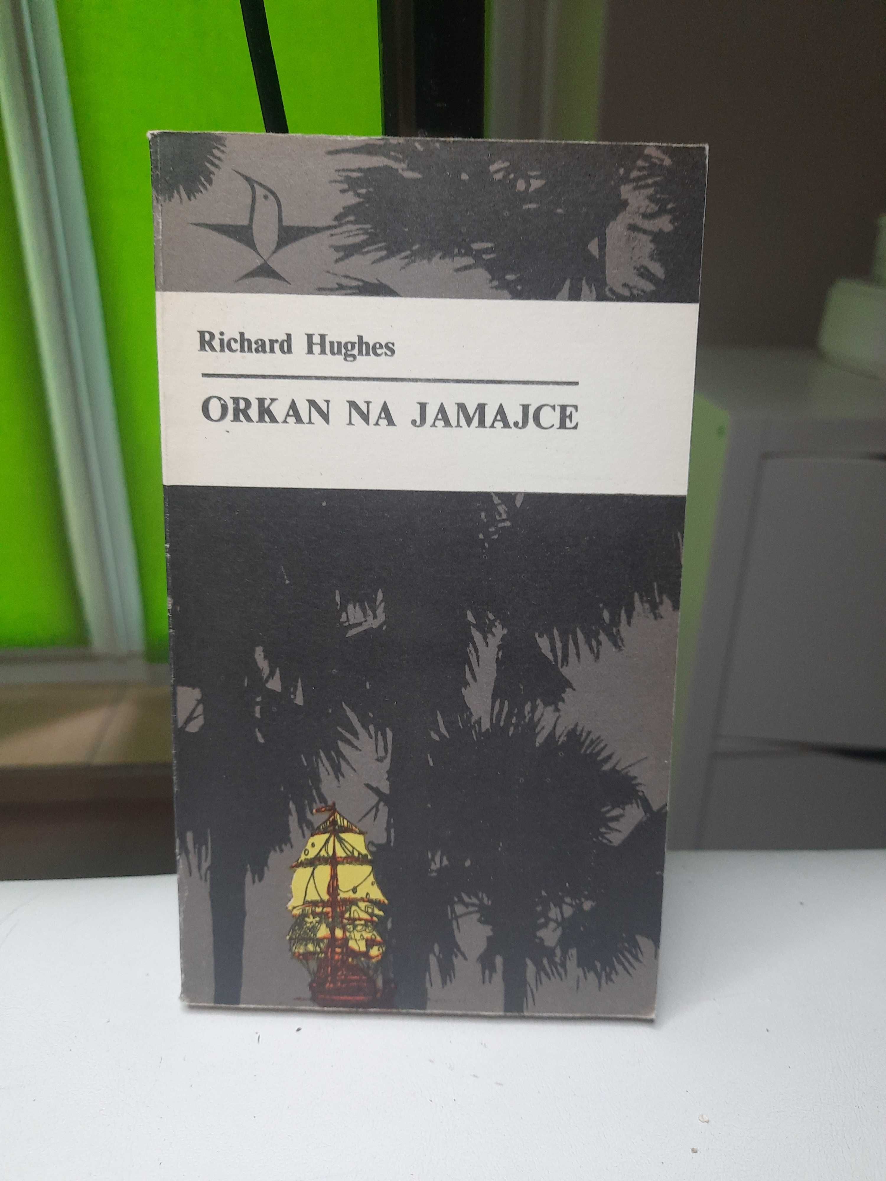 Richard Hughes "Orkan na Jamajce"
