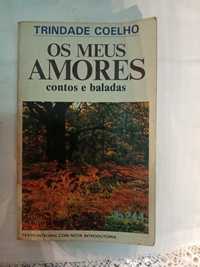 Trindade Coelho, Os meus amores, contos e baladas