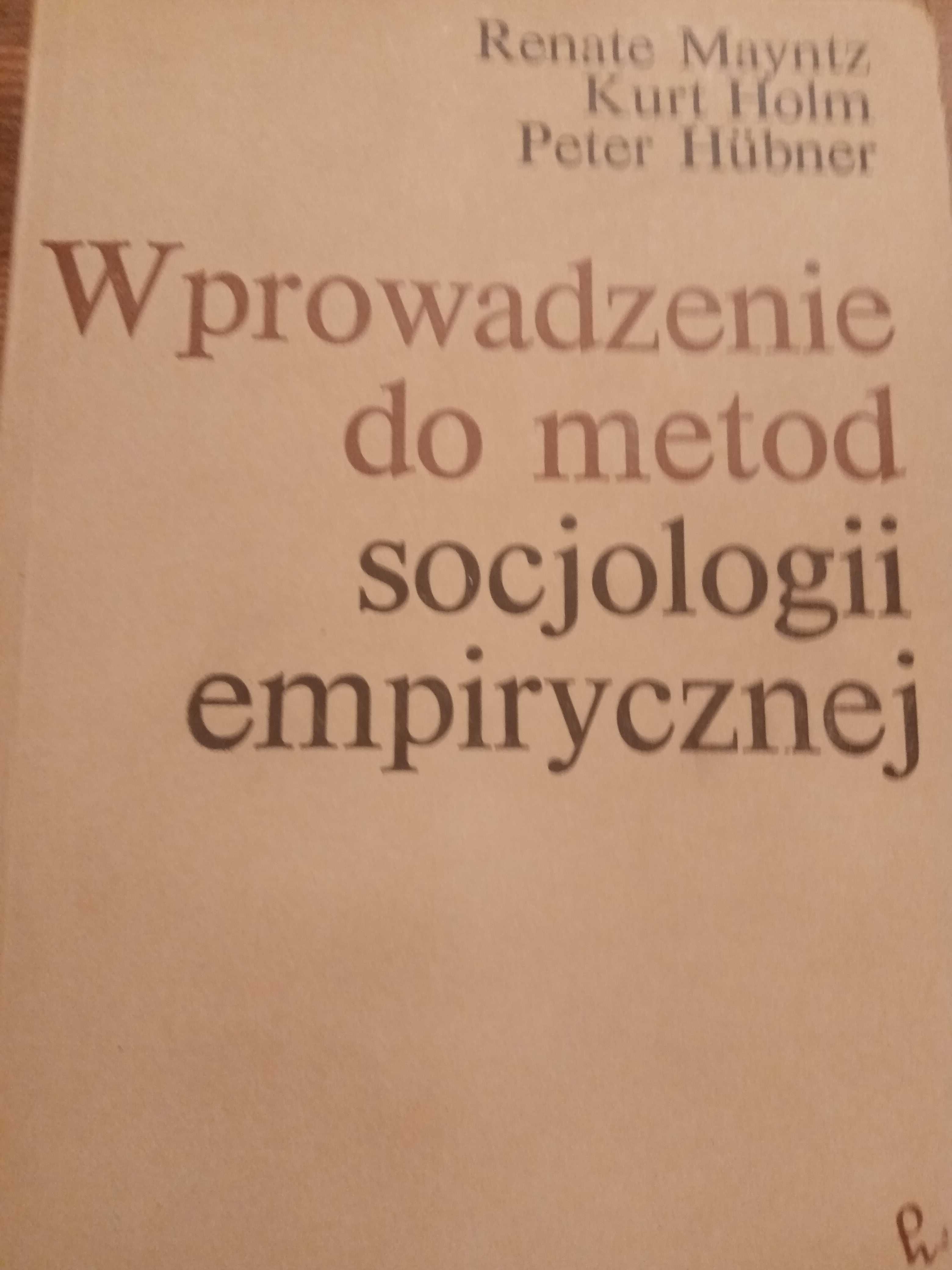 Wprowadzenie do metod Socjologii empirycznej