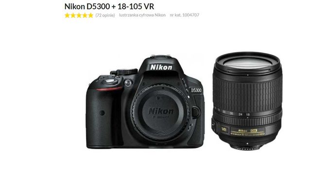 Aparat Nikon D5300 + obiektyw nikkor 18-105 VR + statyw