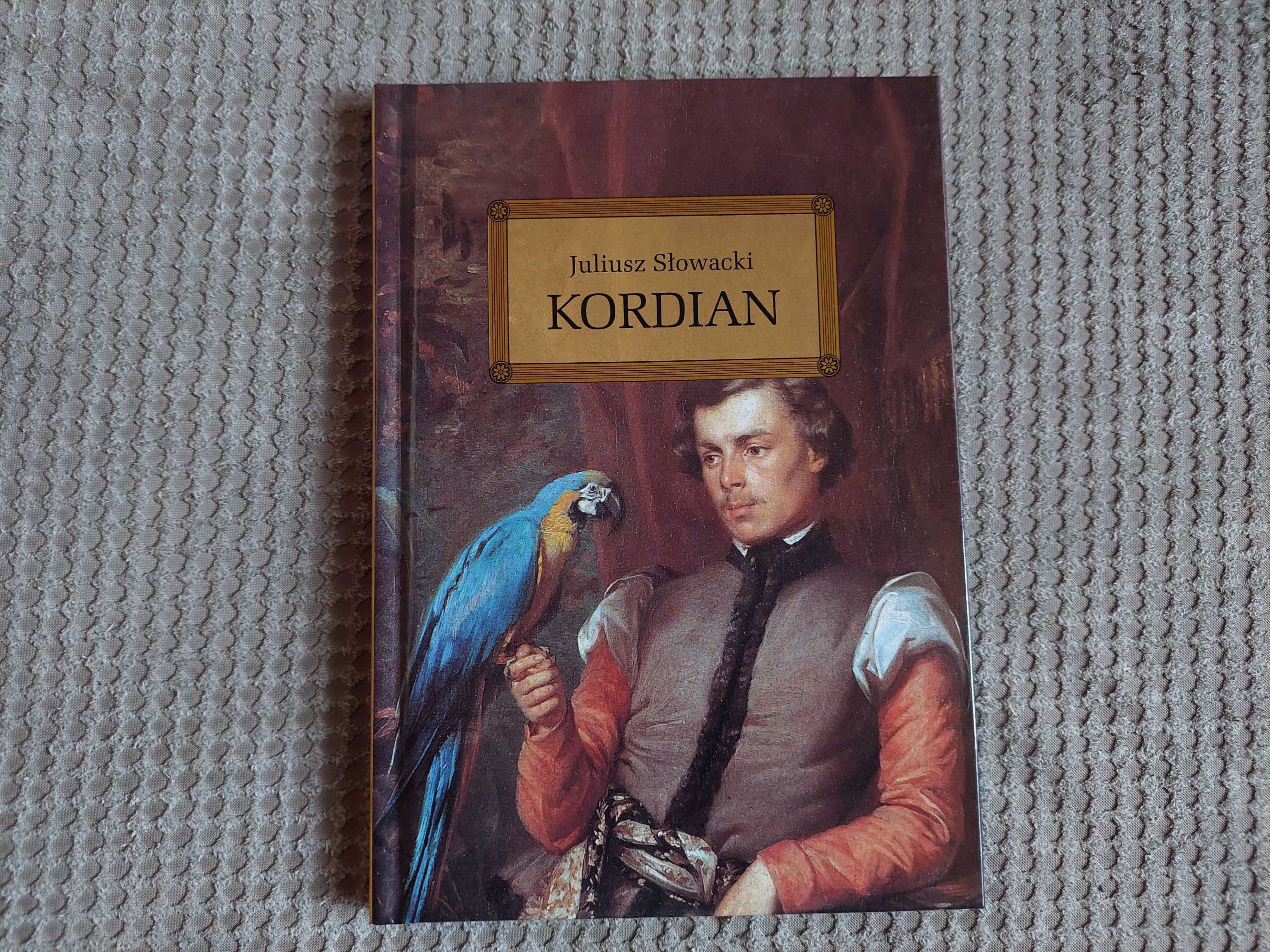 lektura z opracowaniem "Kordian" Juliusz Słowacki