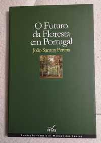 O Futuro da Floresta em Portugal
