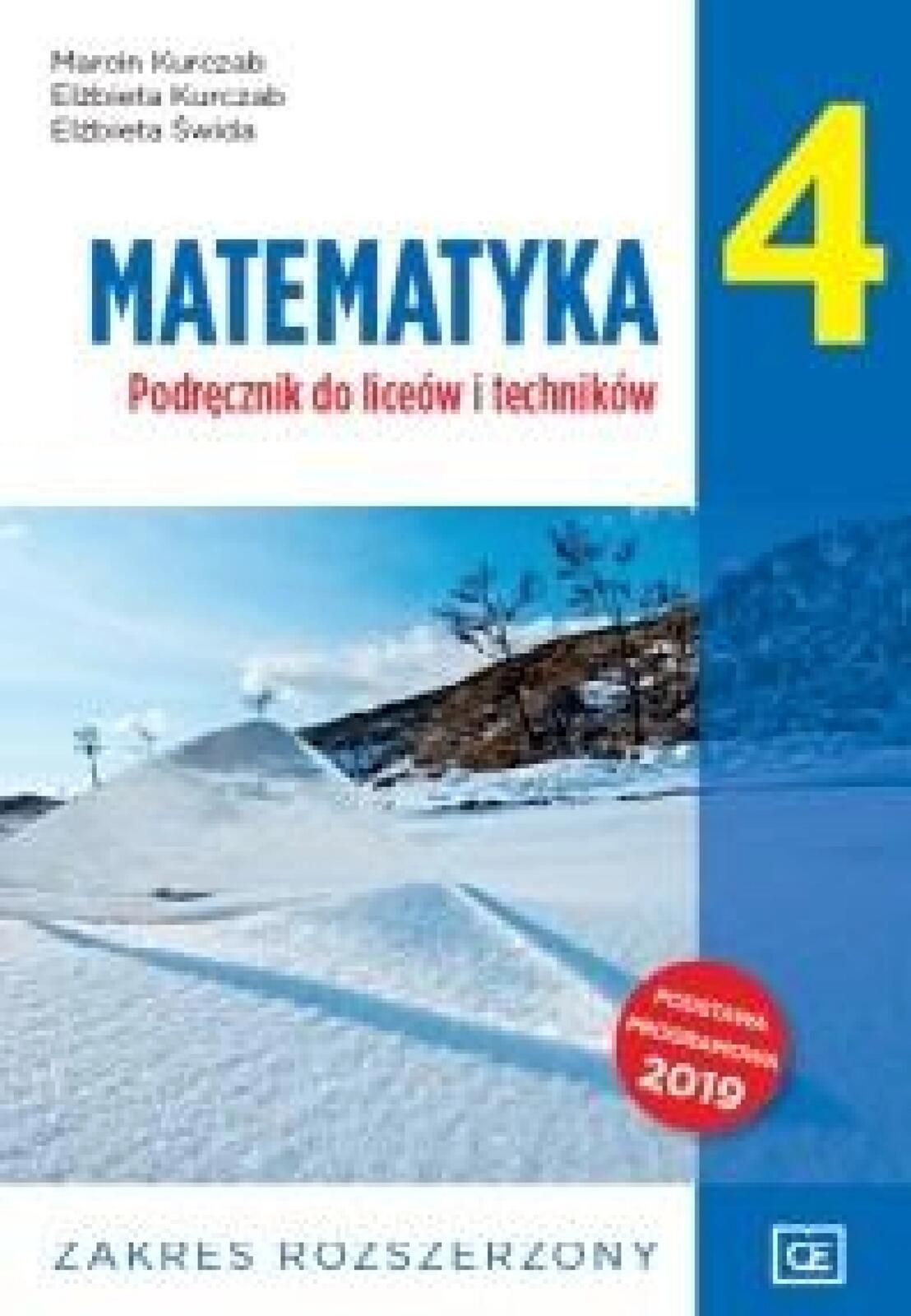 Matematyka LO 4 ZR w.2022 OE PAZDRO Marcin Kurczab, Elżbieta Kurczab,