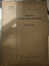 Prawo wywłaszczeniowe Walenty Ramus 1962 Wydawnictwo Prawnicze
