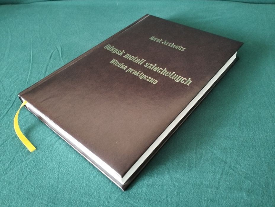 Książka "Odzysk Metali Szlachetnych" Marek Jerchewicz