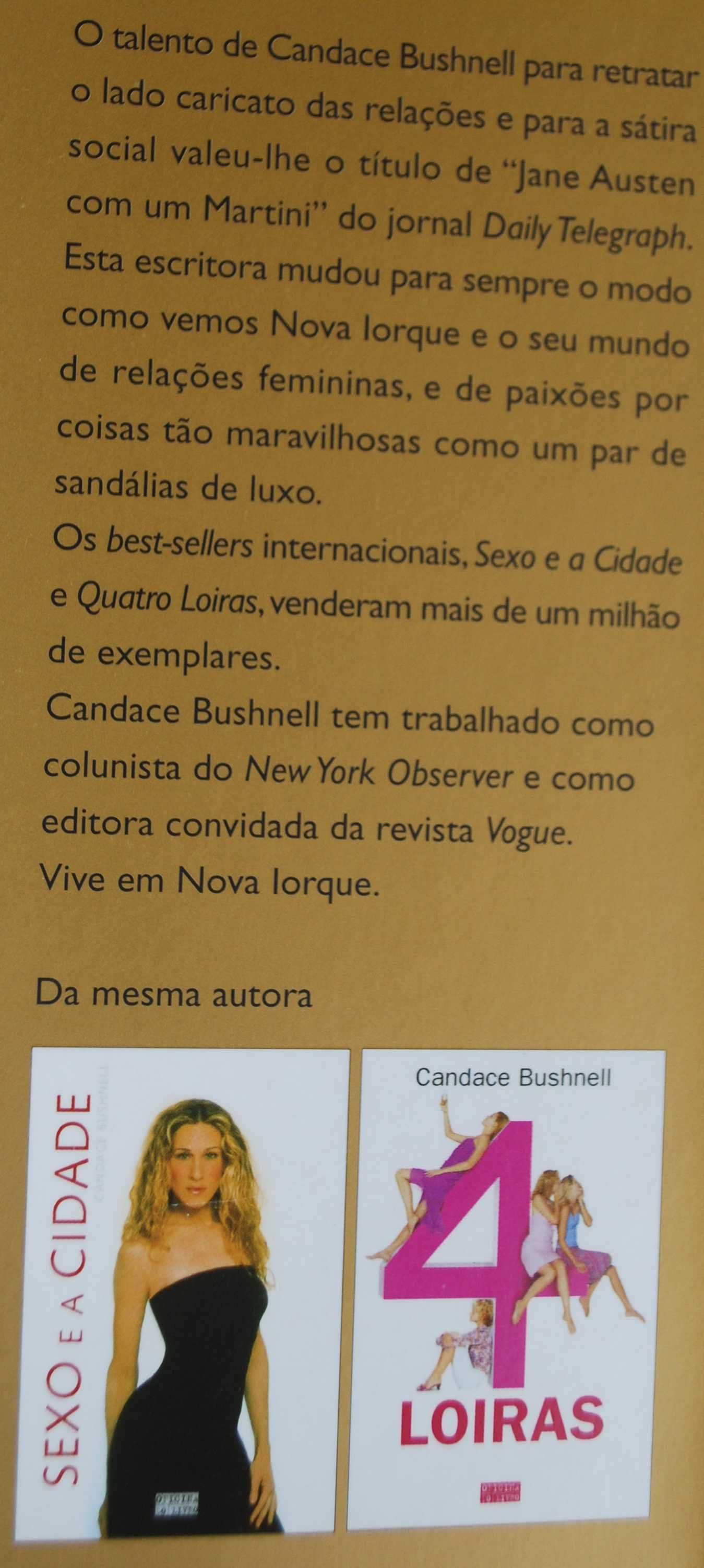 Loira de Luxo de Candace Bushnell