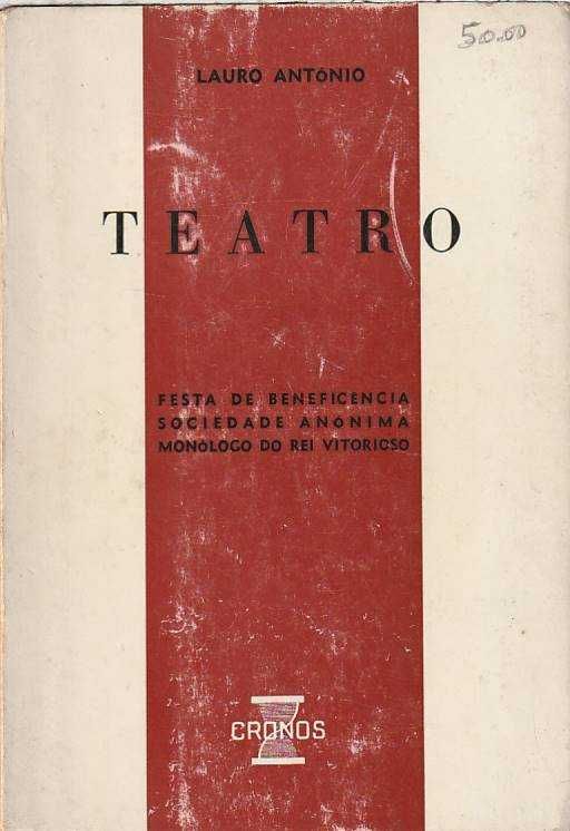 Teatro – Três peças em um acto – Lauro António-Lauro António-Cronos