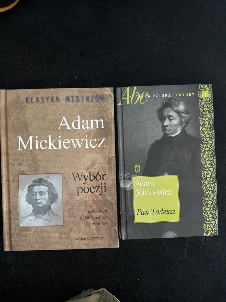 Adam Mickiewicz Wybór poezji i Pan Tadeusz