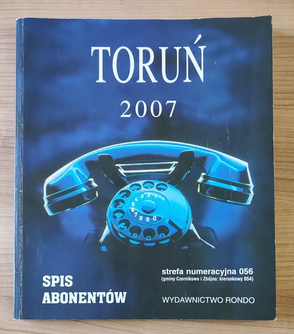 Książka telefoniczna Toruń 2007 r. abonenci, spis firm i instytucji