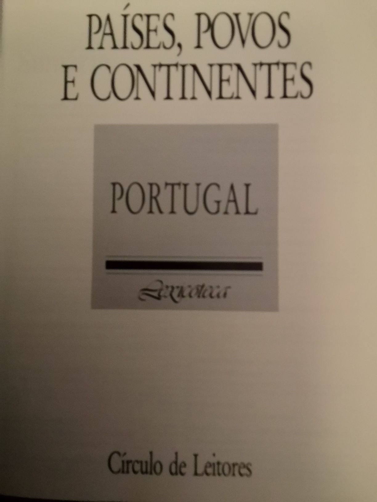 Portugal : países, povos e continentes