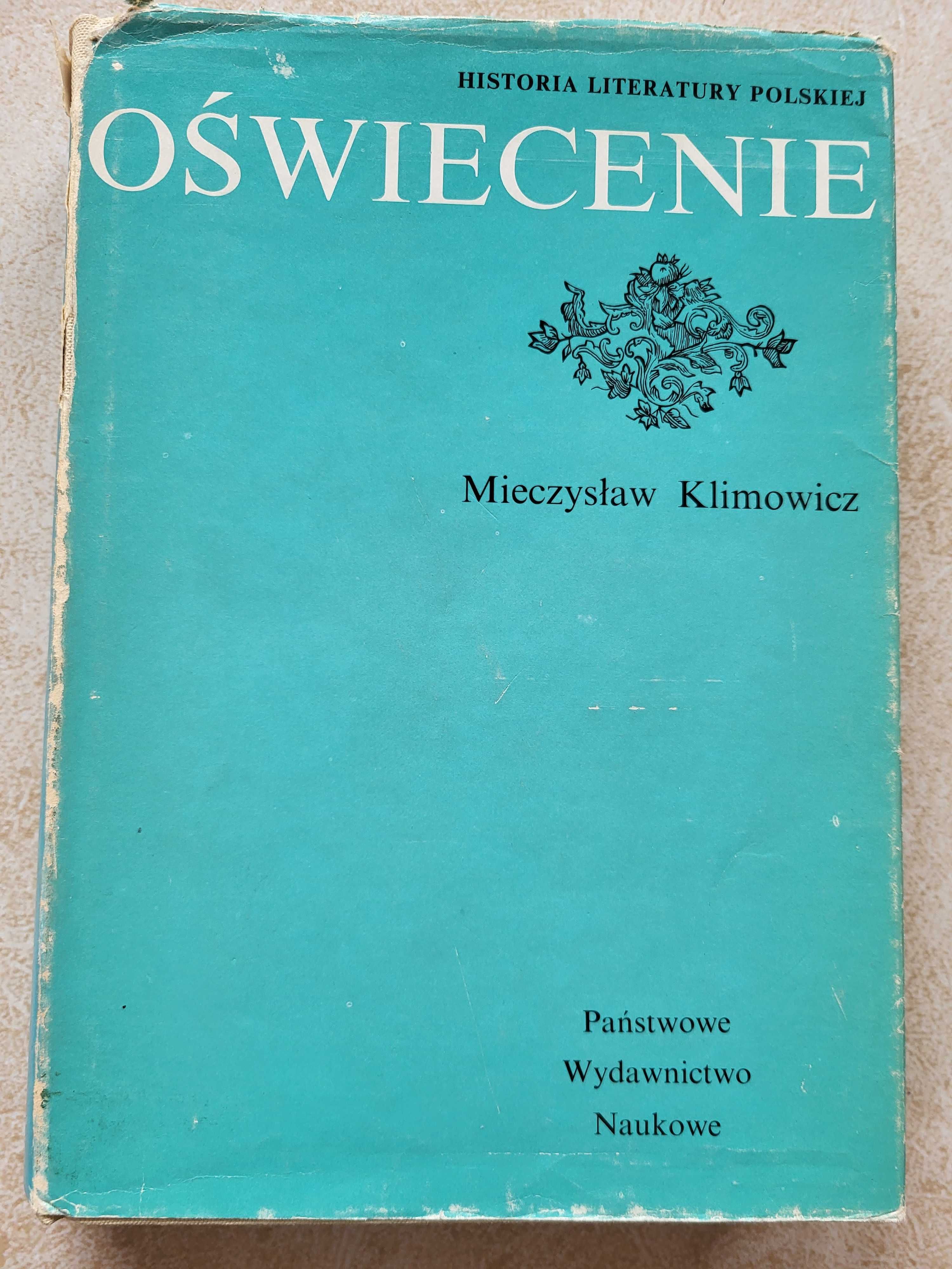 Historia Polskiej Literatury: OŚWIECENIE M.Klimowicz i BAROK Cz.Hernas