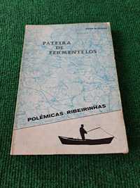 Pateira de Fermentelos - Polémicas Ribeirinhas - Victor Oliveira