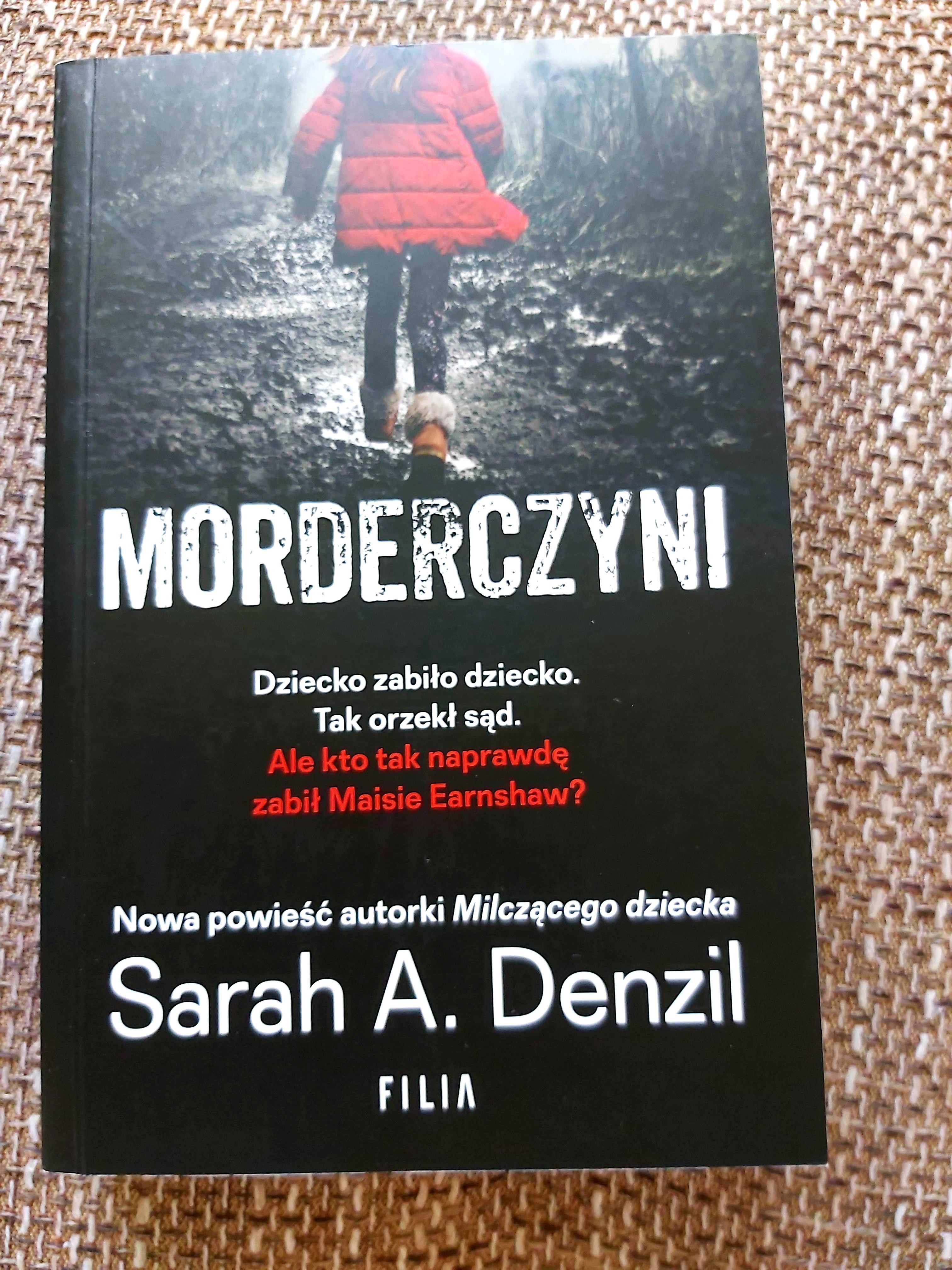 Morderczyni. Sarah A. Denzil