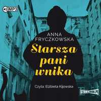 Starsza Pani Wnika Audiobook, Anna Fryczkowska