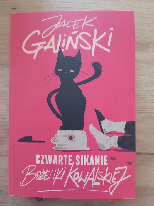 "Czwarte sikanie Bożenki Kowalskiej" Jacek Galiński