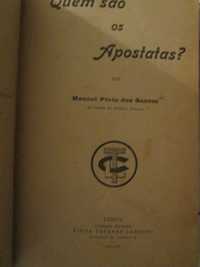 Quem são os Apostatas?- Manoel Pinto dos Santos