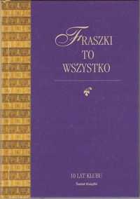 Pomorski Fraszki to wszystko Mała antologia dawnej fraszki polskiej