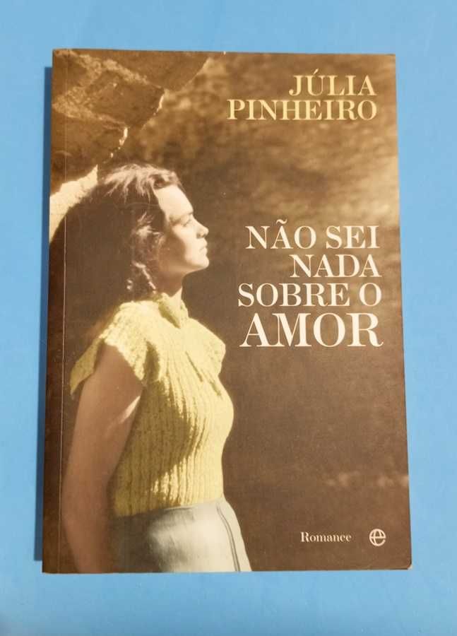 Não sei nada sobre o Amor - Júlia Pinheiro - Portes incluídos
