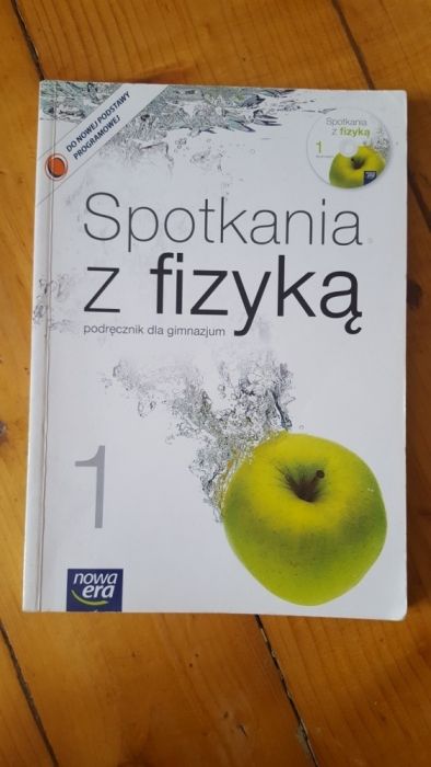 Spotkania z fizyką 1 Nowy podręcznik dla gimnazjum nowa Era