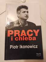 Ikonowicz pracy i chleba