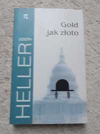 "Gold jak złoto" Joseph Heller
