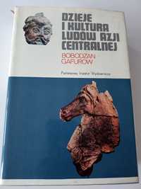 Dzieje i kultura ludów Azji centralnej - Gafurow