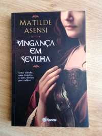 Vingança em Sevilha - Matilde Asensi