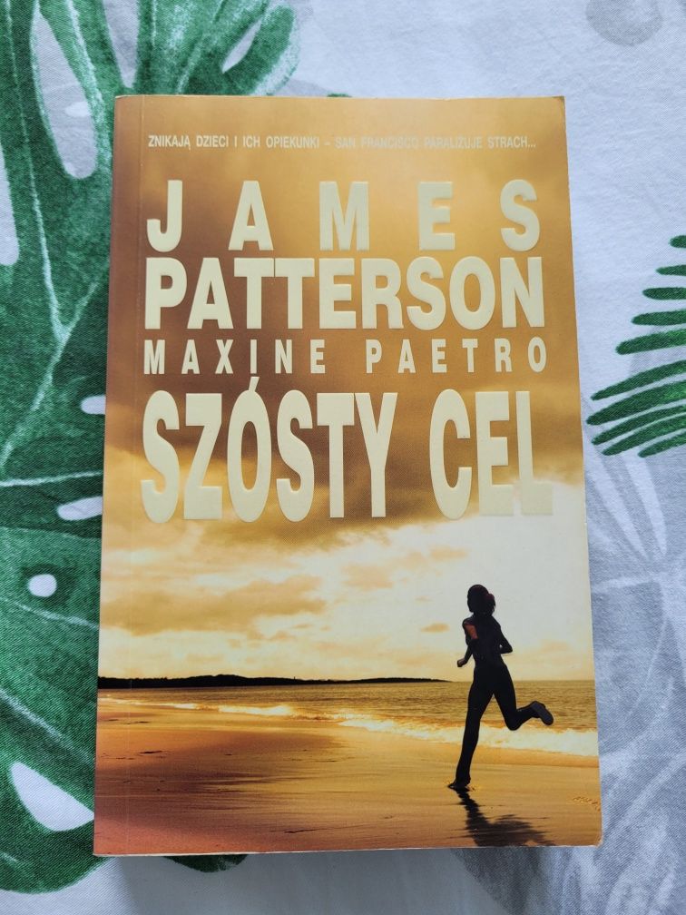 Szósty cel, James Patterson