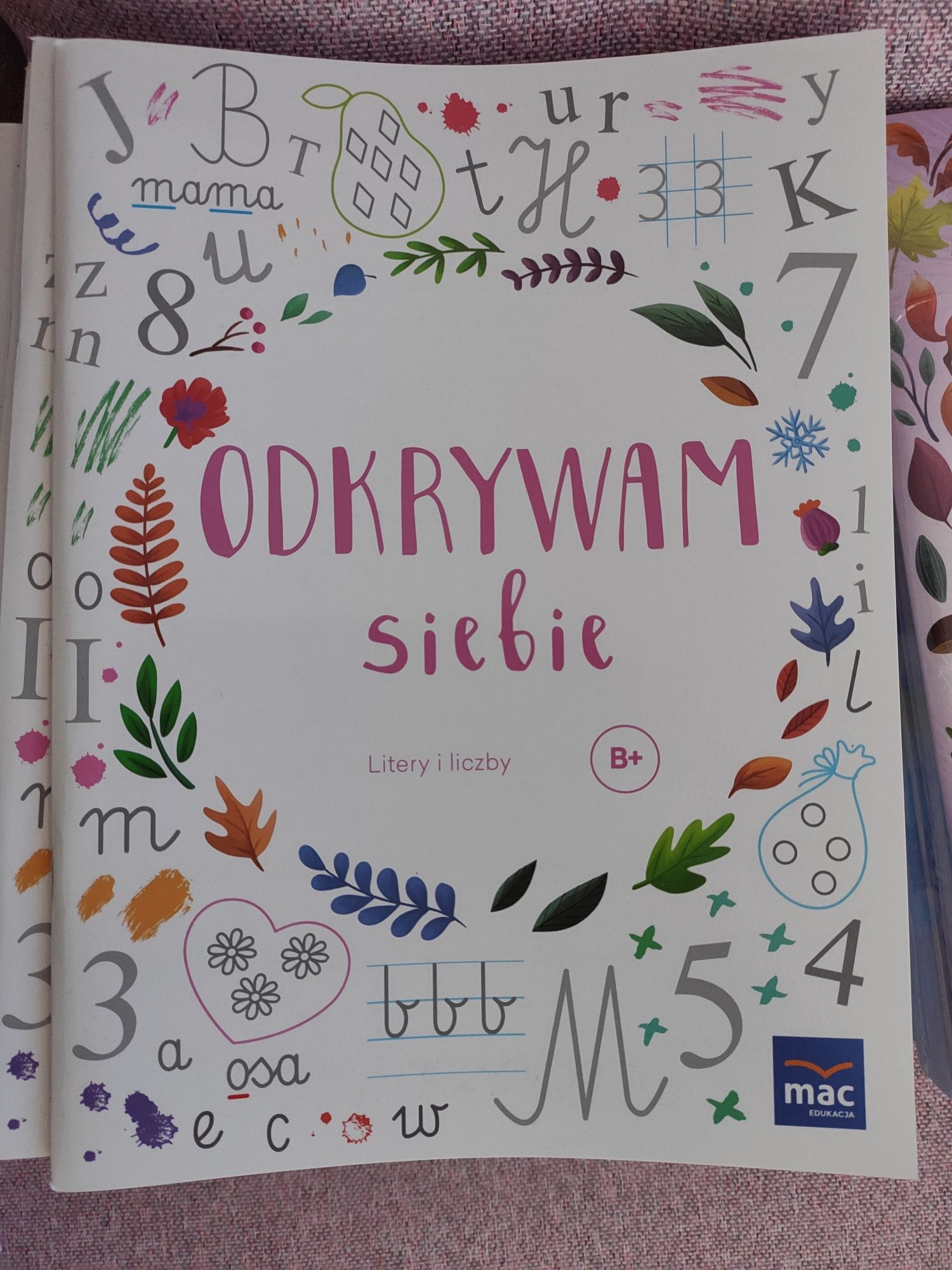Podręcznik/ćwiczenia MAC Odkrywam siebie litery i liczby poziom B+