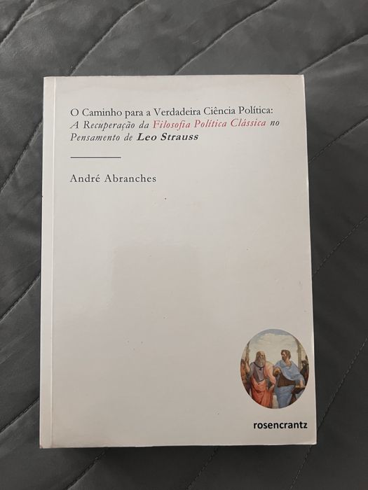 Livro “O Caminho para a Verdadeira Ciência Política” - André Abranche