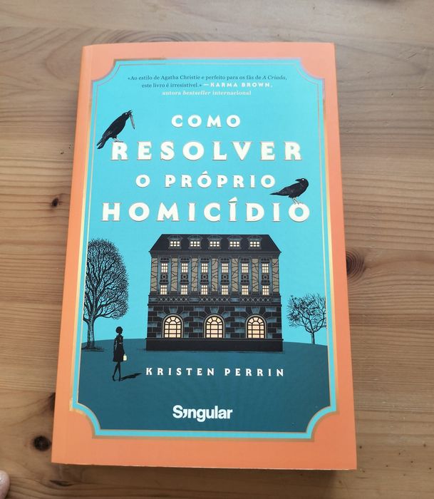 Como resolver o próprio homicídio
de Kristen Perrin