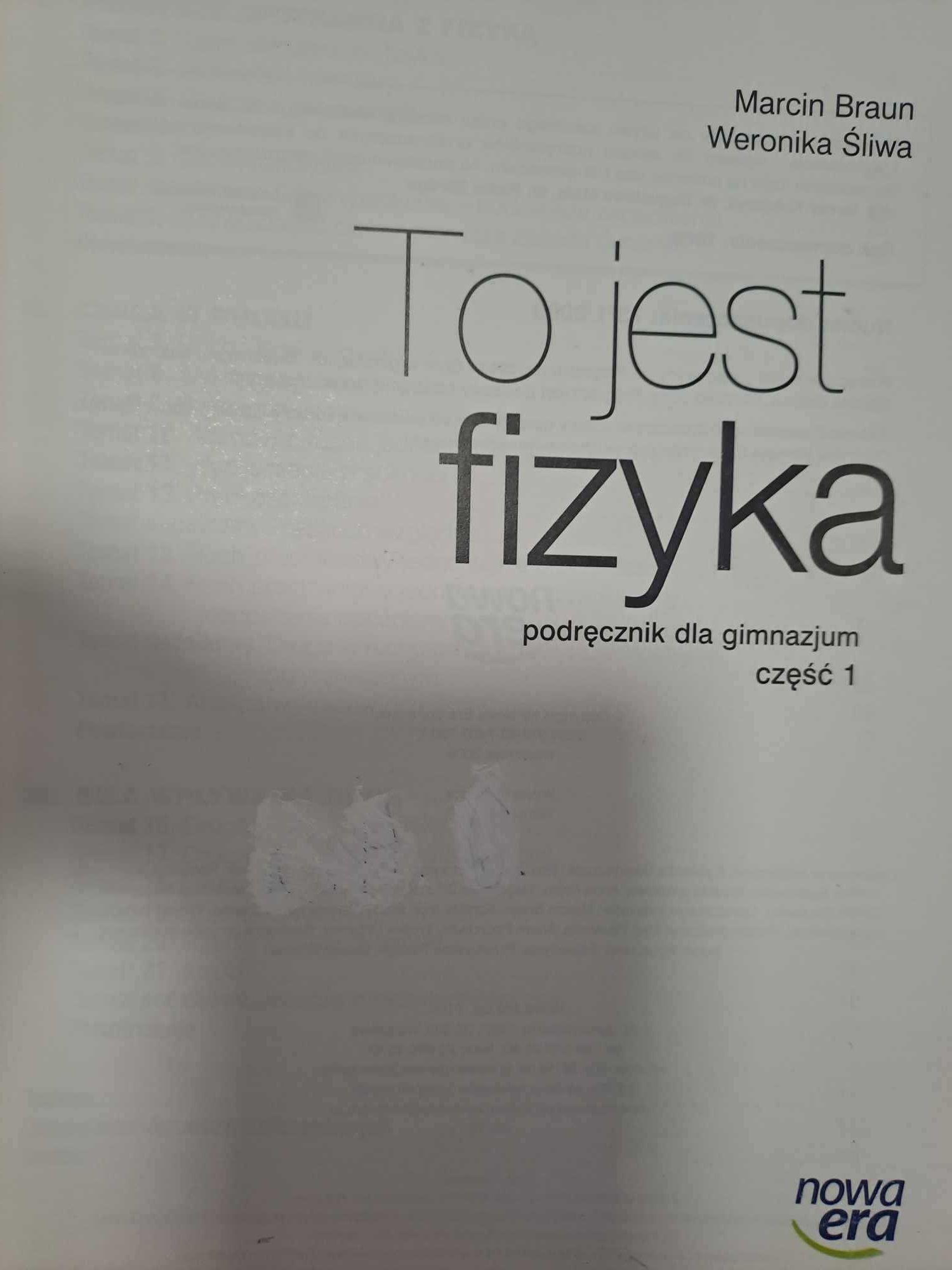 To jest fizyka cz. 1 gimnazjum podręcznik Braun Śliwa 2012 + płyta CD