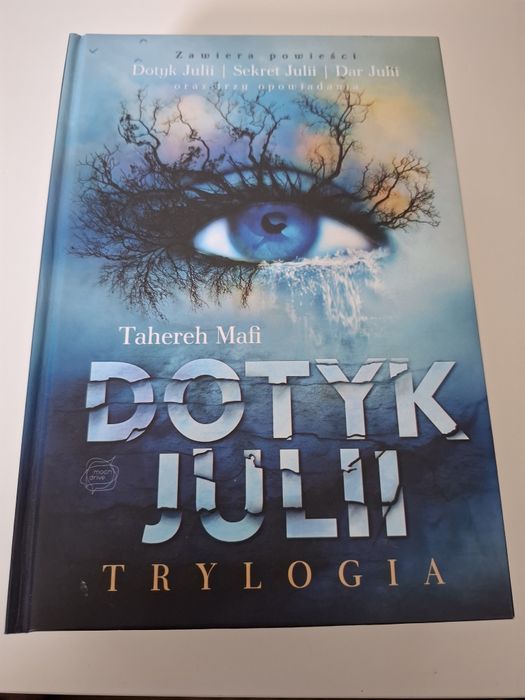 Dotyk Julii. Trylogia