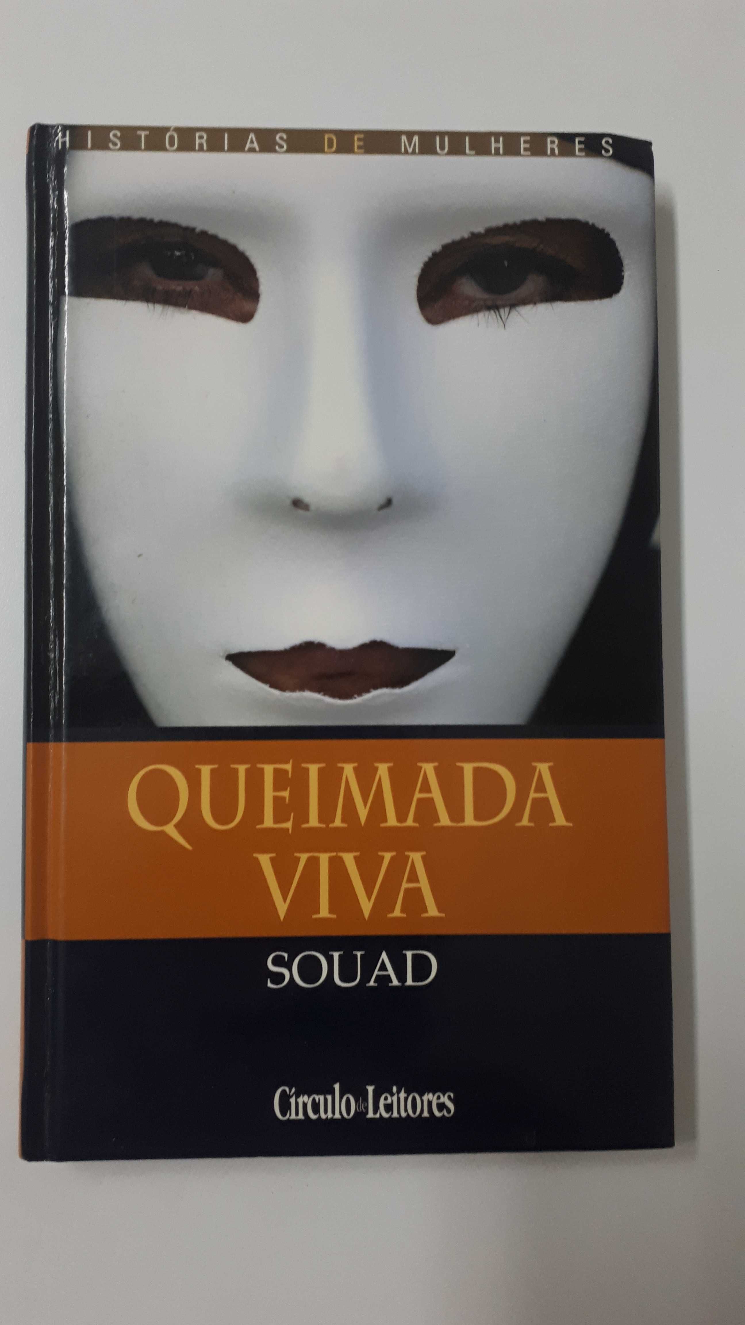 Queimada Viva - Souad