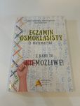 Egzamin ósmoklasisty z matematyki z Nami to możliwe! z 2018 roku