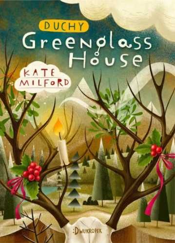 Duchy hotelu Greenglass Houes - Kate Milford