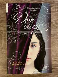 Dom ciszy - Blanca Busquets