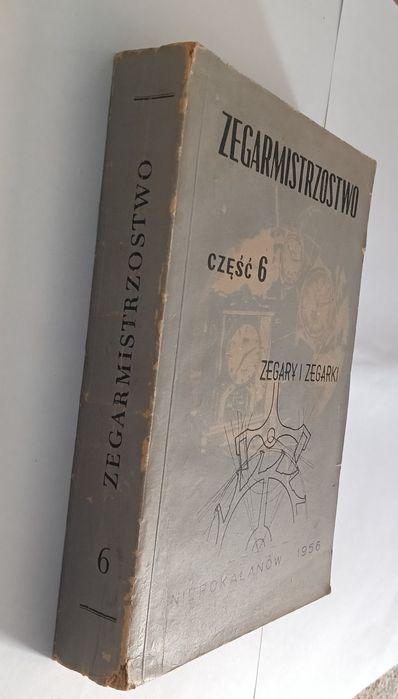 Zegarmistrzostwo Część 6 zegary i zegarki Niepokalanów 1956r.