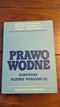 Książka Prawo Wodne. Komentarz. Przepisy Wykonawcze.