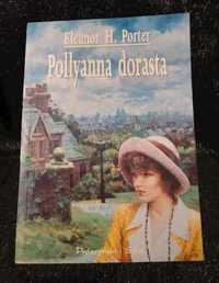 Książka Pollyanna dorasta Eleanor H. Poter