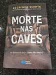 Morte nas caves de Lourenço Seruya