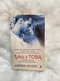 Książka „tylko z tobą” Jasinda Wilder