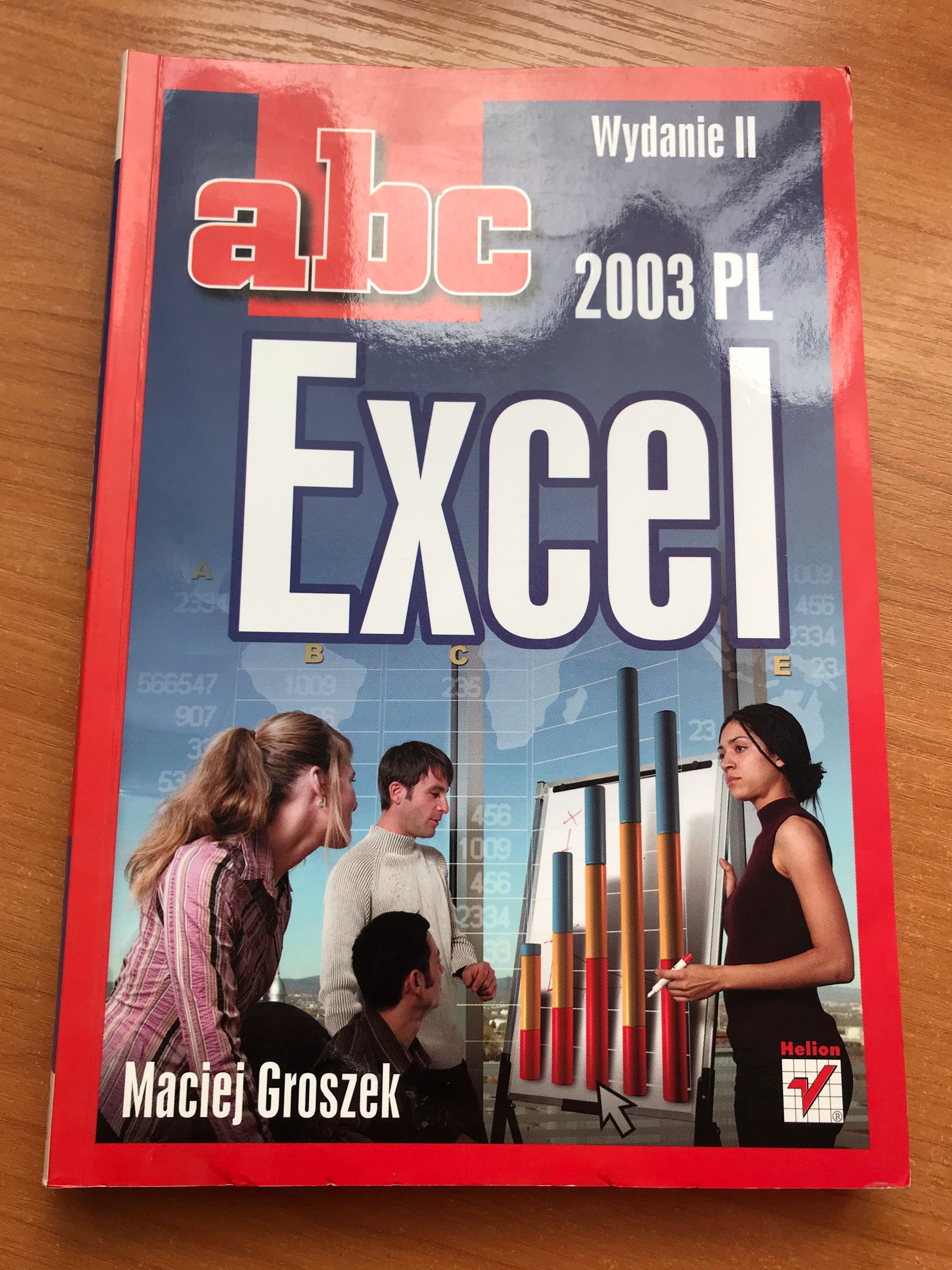 abc Excel 2003 Maciej Groszek